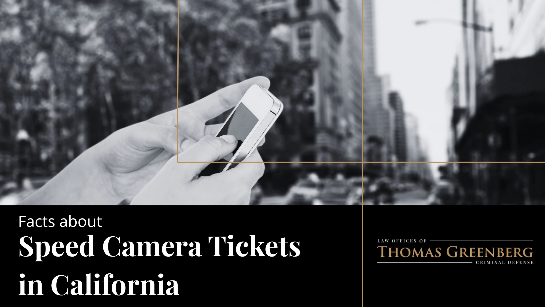 Speed Camera Tickets in California 2026: Are They Criminal Offenses?